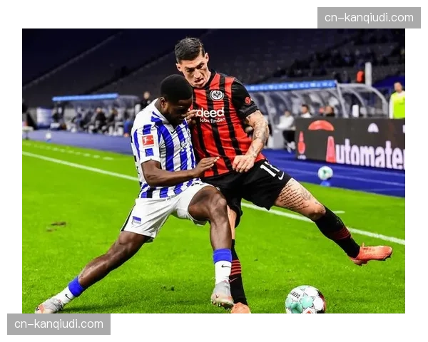 欧冠席位关键战，法兰克福与弗赖堡均以防守稳健著称